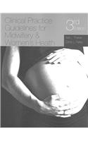 Clinical Practice Guidelines for Midwifery & Women's Health