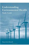 Study Guide to Accompany Understanding Environmental Health