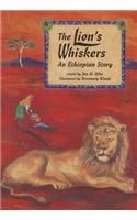 The Lion's Whiskers: An Ethiopian Story