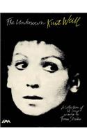 The Unknown Kurt Weill