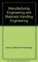 MANUFACTURING ENGINEERING AND MATERIALS HANDLING ENGINEERING (H01298)