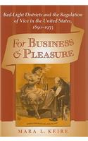 For Business and Pleasure
