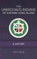 Unkechaug Indians of Eastern Long Island