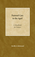 Pastoral Care to the Aged