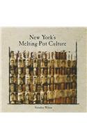 New York's Melting-Pot Culture