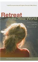 Retreat in the Real World