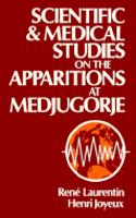 Scientific and Medical Studies on the Apparitions