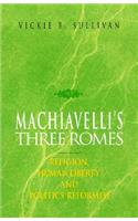 Machiavelli's Three Romes