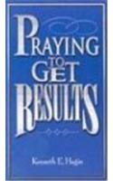 Praying to Get Results