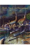 Boats, Barns & Bungalows