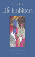 Life Embitters