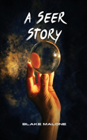 Seer Story