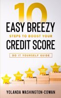 10 Easy Breezy Ways to Boost Your Credit in 90 Days