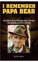 I Remember Papa Bear
