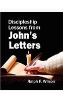 Discipleship Lessons from John's Letters