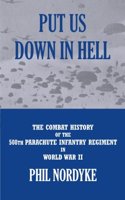 Put Us Down In Hell