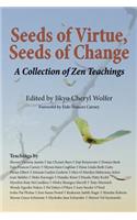 Seeds of Virtue, Seeds of Change