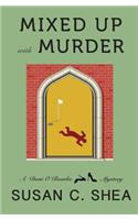 Mixed Up with Murder