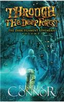 Through the Deep Forest