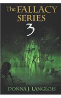 The Fallacy Series 3