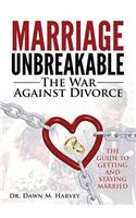 Marriage Unbreakable