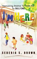 I'm Here