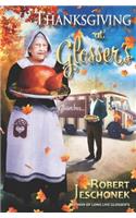 Thanksgiving at Glosser's
