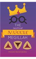 (Unofficial) Muggle Megillah