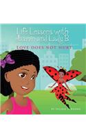 Life Lessons with Jasmin and Lady B.