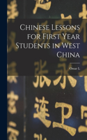 Chinese Lessons for First Year Students in West China