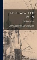 Starkweather Ruin