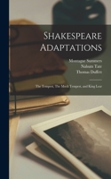 Shakespeare Adaptations