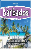 Barbados A Variety Of Facts Children's People And Places Book