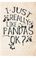 I Just Really Like Pandas OK?