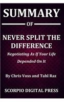 Summary Of Never Split the Difference