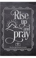 Rise Up And Pray