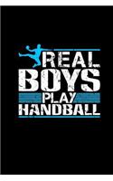 Real Boys Play Handball