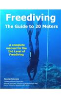 FREEDIVING - The Guide to 20 Meters