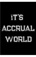 It's Accrual World