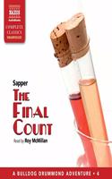 The Final Count: (The Bulldog Drummond Series, 4)