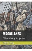 Magallanes: El hombre y su gesta