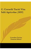 C. Cornelii Taciti Vita Iulii Agricolae (1832)