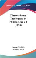 Dissertationes Theologicae Et Philologicae V2 (1794)