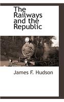 The Railways and the Republic