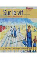 Sam Answer Key with Audio Script for Tufts/Jarausch's Sur Le Vif: Niveau Intermediaire, 6th