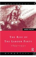 The Rise of the Labour Party 1893-1931