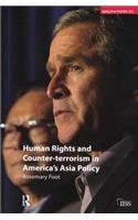 Human Rights and Counter-Terrorism in America's Asia Policy