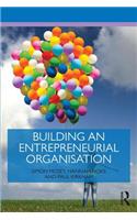 Building an Entrepreneurial Organisation