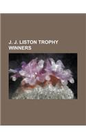 J. J. Liston Trophy Winners