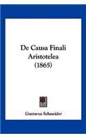 De Causa Finali Aristotelea (1865)